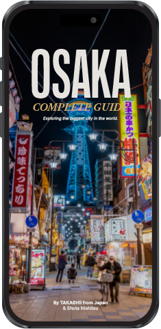 OSAKA COMPLETE GUIDE